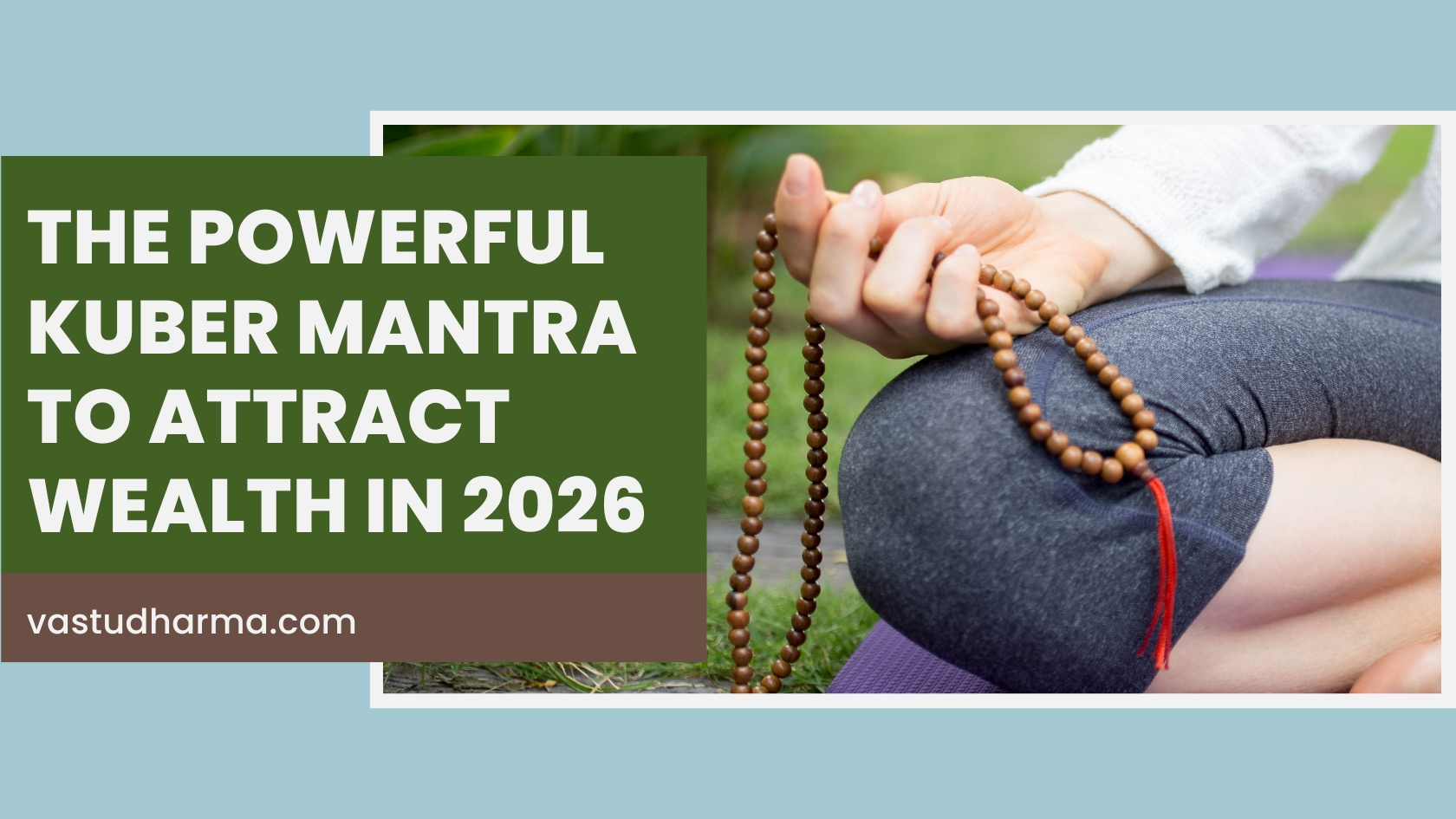 The Powerful Kuber Mantra to Attract Wealth in 2026