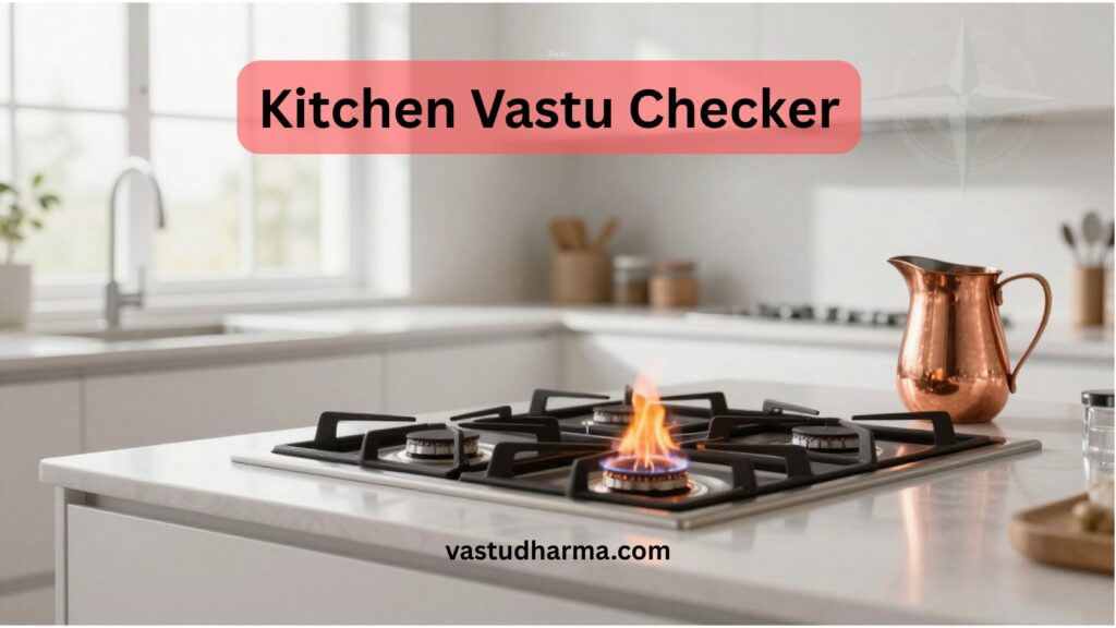 Kitchen Vastu Checker